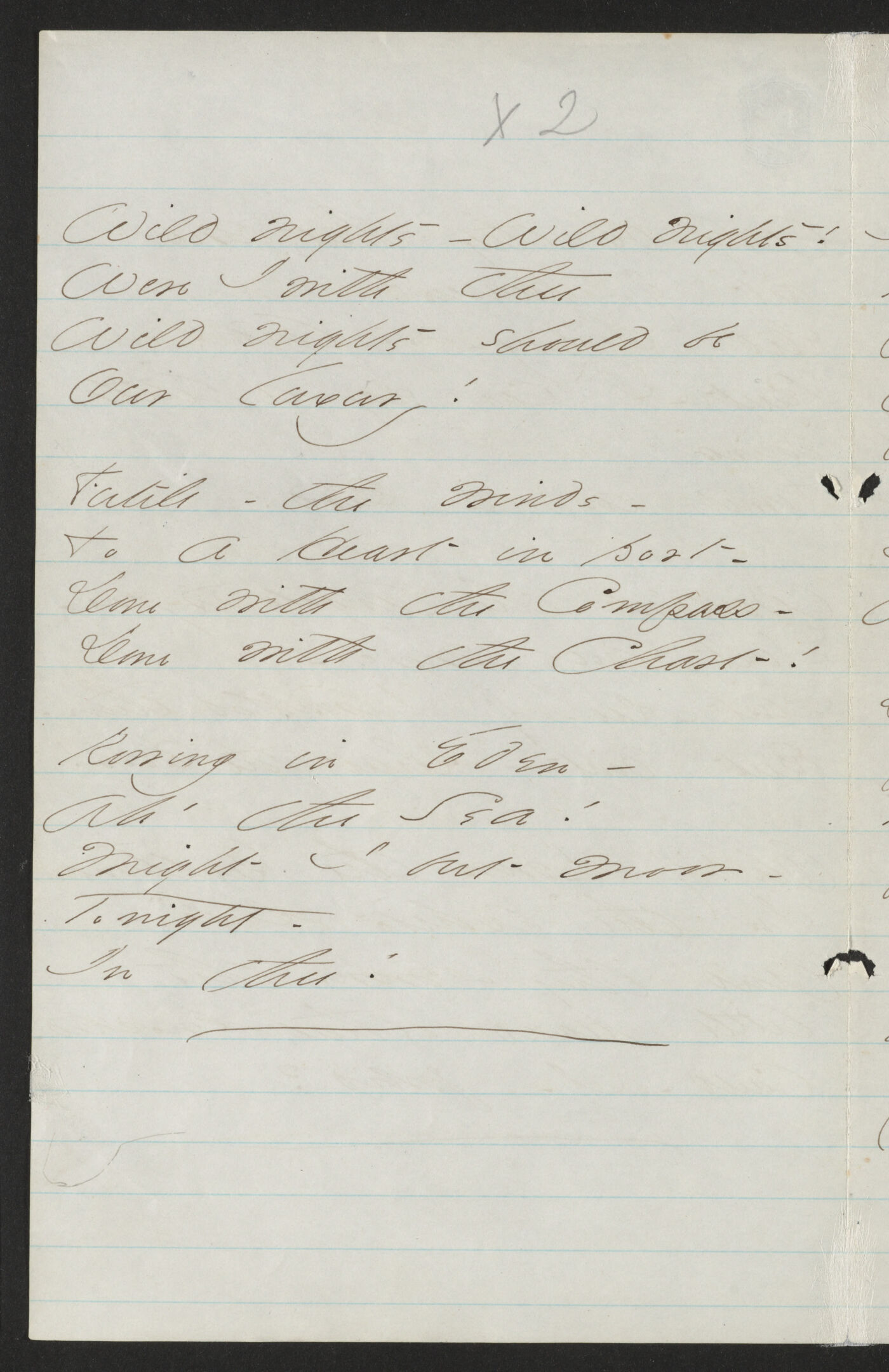 A single leaf of blue-ruled writing paper photographed against a pale ground, with three stab holes down the right edge where it was bound into a fascicle. Twelve lines of small, steeply slanted brown-ink handwriting sit in three groups with a clear space between each group, every line broken off by a short horizontal stroke. A pencilled cross and the numeral 2 sit alone at the top of the page. The last group runs to five written lines rather than four, and a single pen stroke is ruled underneath it like a full stop for the whole poem.